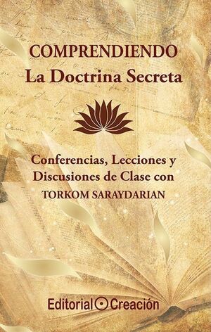 COMPRENDIENDO LA DOCTRINA SECRETA