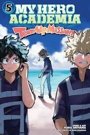 MY HERO ACADEMIA: TEAM-UP MISSIONS VOL 5