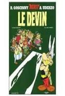 ASTERIX . LE DEVIN