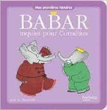 BABAR INQUIET POUR CORNELIUS
