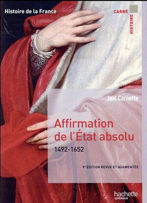 AFFIRMATION DE L´ETAT ABSOLU 1492-1652