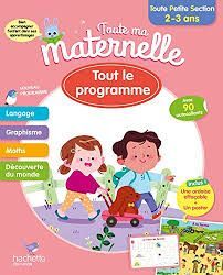 TOUTE MA MATERNELLE TOUT LE PROGRAMME