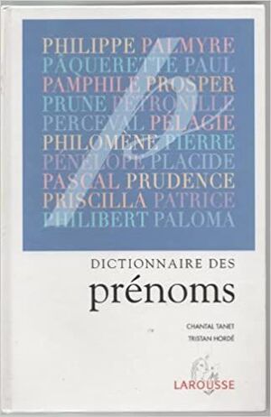 DICTIONNAIRE DES PRENOMS