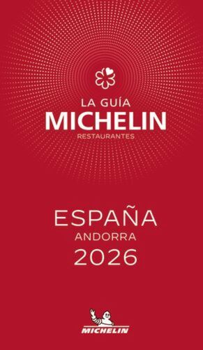 LA GUÍA MICHELIN RESTAURANTES 2026, ESPAÑA, ANDORRA