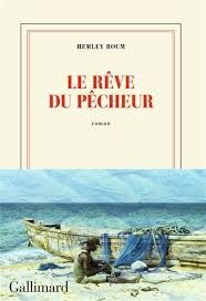 LE RÊVE DU PÊCHEUR