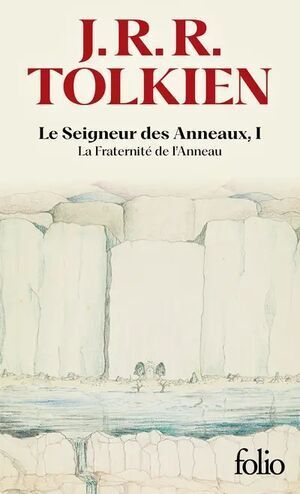 LE SEIGNEUR DES ANNEAUX I /LA FRATERNITE DE L´ANNEAU
