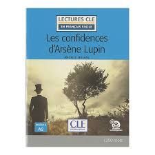 LES CONFIDENCIAS D'ARSENE LUPIN - NIVEAU 2;A2 - AUDIO