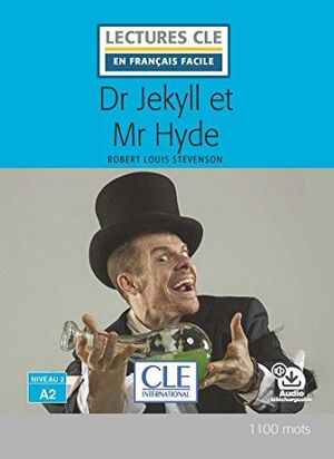 DR JEKYLL ET MR HYDE, NIVEAU A2