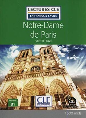 NOTRE-DAME DE PARIS - NIVEAU 3 / B1