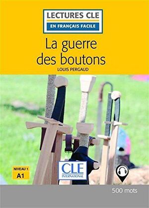 LA GUERRE DES BOUTONS .   NIVEAU A1