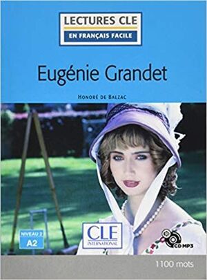 EUGÉNIE GRANDET - NIVEAU 2;A2 - LIVRE + CD AUDIO - 2º EDITIÓN