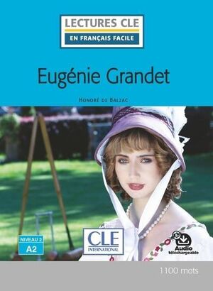 EUGENIE GRANDET - NIVEAU 2;A2 - LIVRE + AUDIO TELECHARGEABLE