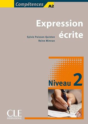 EXPRESSION ÉCRITE, NIVEAU 2, A2