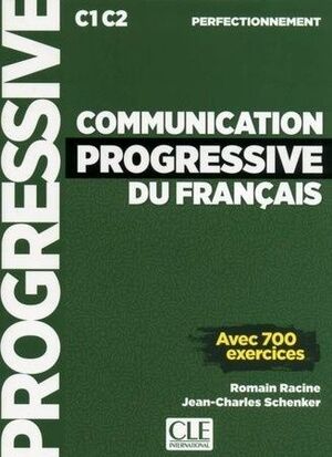 COMMUNICATION PROGRESSIVE DU FRANÇAIS, PERFECTIONNEMENT