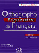 ORTHOGRAPHE PROGRESSIVE DU FRANCAIS LIVRE 2ED INTERMEDIAIRE