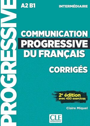 COMMUNICATION PROGRESSIVE DU FRANCAIS A2 B1 INTERMEDIARIE