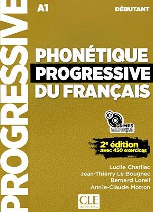 PHONÉTIQUE PROGRESSIVE NIVEAU DÉBUTANT A1