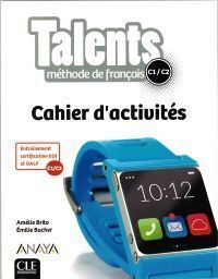 TALENTS, CAHIER D'ACTIVITES C1/C2.