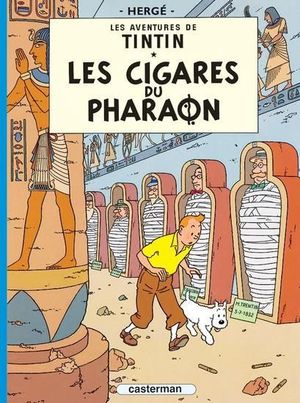 TINTIN/ LES CIGARES DU PHARAON