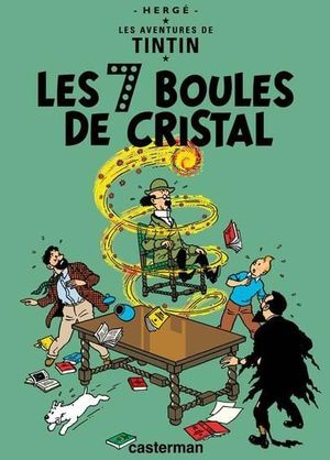 TINTIN 13 / LES 7 BOULES DE CRISTAL