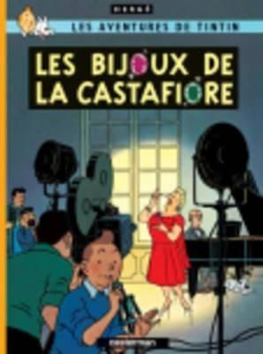 TINTIN/ LES BIJOUX DE LA CASTAFIORE