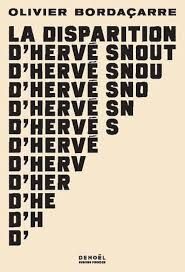 LA DISPARITION D?HERVÉ SNOUT