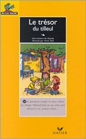 LE TRÉSOR DU TILLEUL