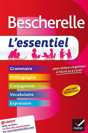 BESCHERELLE L´ESSENTIEL.GRAMMAIRE.ORTHOGRAPHE,CONJUGAISON,VOCABULAIRE,