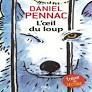 L'OEIL DU LOUP (A PARTIR DE 11 ANS)