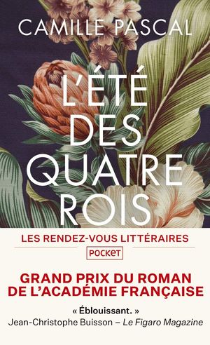 L'ÉTÉ DES QUATRE ROIS