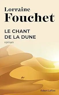 LE CHANT DE LA DUNE