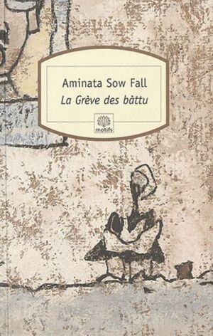 GRÈVE DES BÀTTU, LA