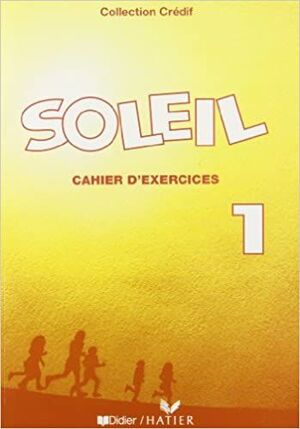 SOLEIL 1. CAHIER D´EXERCICES