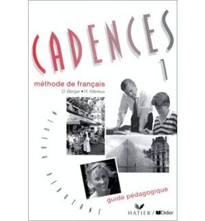 CADENCES 1 METHODE DE FANCÇAIS GUIDE PEDAGOTIQUE