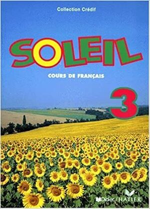 SOLEIL 3. COURS DE FRANÇAIS