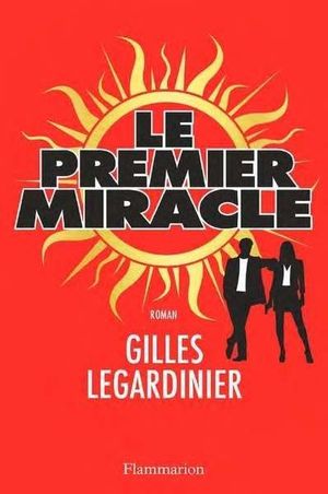 LE PREMIER MIRACLE