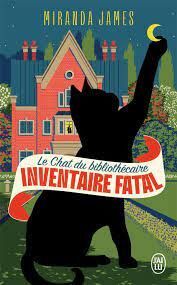 LE CHAT DU BIBLIOTHECAIRE 2. INVENTAIRE FATAL