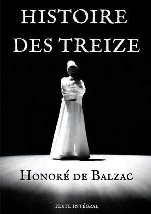 HISTOIRE DES TREIZE