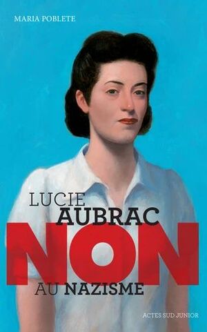 LUCIE AUBRAC : 