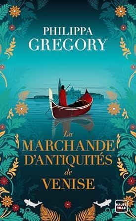 LA MARCHANDE D'ANTIQUITÉS DE VENISE