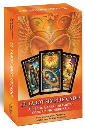 EL TAROT SIMPLIFICADO.APRENDE A LEER LAS CARTAS COMO UN PROFESIONAL