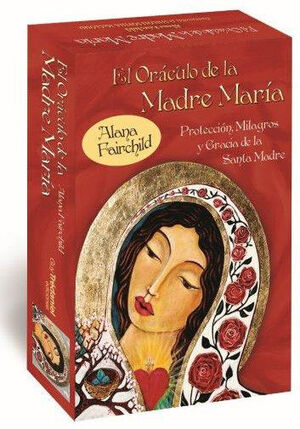 EL ORÁCULO DE LA MADRE MARÍA