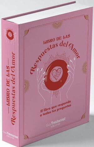 LIBRO DE LAS RESPUESTAS DEL AMOR, EL