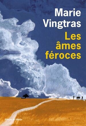 LES ÂMES FÉROCES