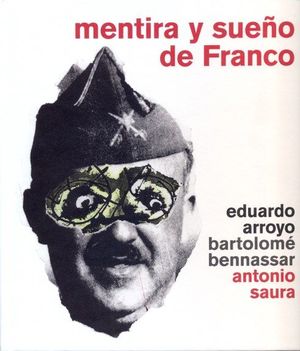 MENTIRA Y SUEÑO DE FRANCO