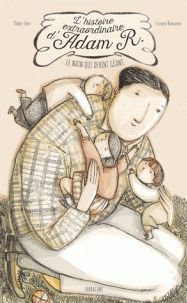 L´HISTOIRE EXTRAORDINAIRE D ´ ADAM R.