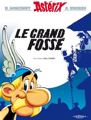 ASTERIX LE GRAND FOSSE