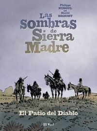 SOMBRAS DE SIERRA MADRE 2
