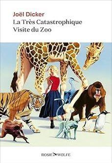 LA TRÈS CATASTROPHIQUE VISITE DU ZOO