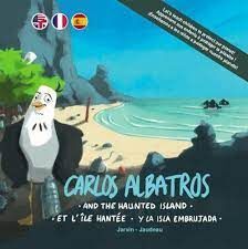 CARLOS ALBATROS AND THE HAUNTED ISLAND/ISLA EMBRUJADA